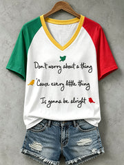Maglietta da donna con scritta “Every Little Thing Is Gonna Be All Right”
